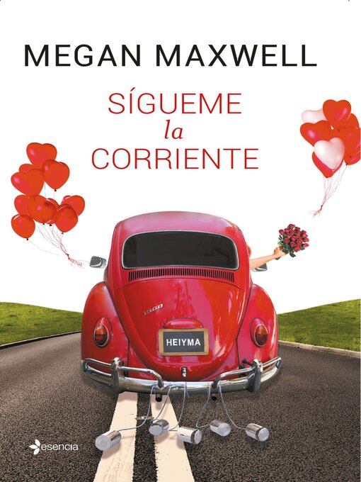 Title details for Sígueme la corriente by Megan Maxwell - Available